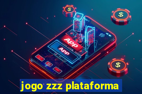 jogo zzz plataforma